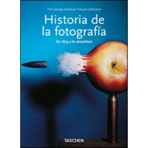 HISTORIA DE LA FOTOGRAFÍA. DE 1839 A LA ACTUALIDAD