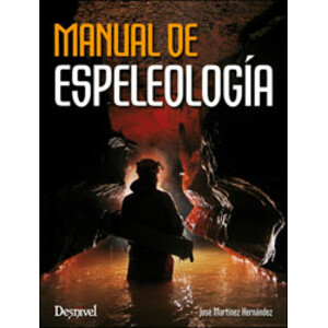 MANUAL DE ESPELEOLOGÍA