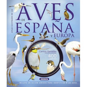 ATLAS ILUSTRADO DE LAS AVES DE ESPAÑA Y EUROPA