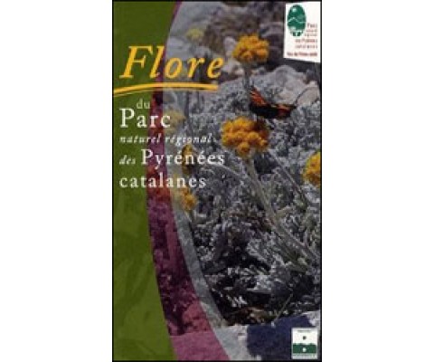 FLORE DU PARC NATUREL RÉGIONAL DES PYRENÉES CATALANES