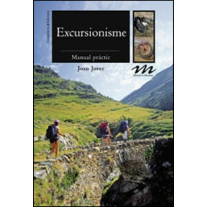 EXCURSIONISME. MANUAL PRÀCTIC