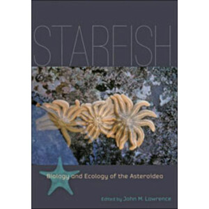 STARFISH. BIOLOGY AND ECOLOGY OF ASTEROIDEA