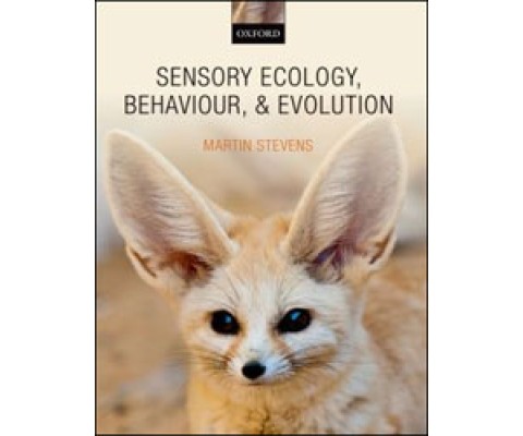 SENSORY ECOLOGY, BEHAVIOUR &AMP; EVOLUTION