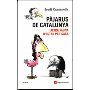 PÀJARUS DE CATALUNYA I ALTRA FAUNA D'ESTAR PER CASA