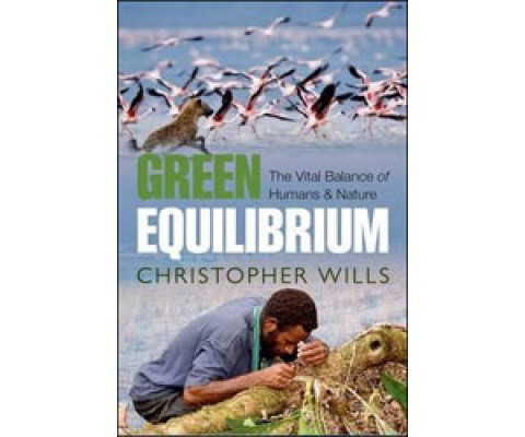 GREEN EQUILIBRIUM. THE VITAL BALANCE OF HUMANS AND NATURE