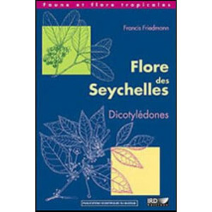 FLORE DES SEYCHELLES. DYCOTYLÉDONES