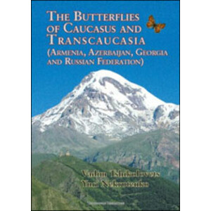 THE BUTTERFLIES OF CAUCASUS AND TRANSCAUCASIA. ARMENIA, AZERBAIJAN, GEORGIA AND RUSSIAN FEDERATION