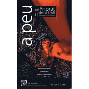 A PEU PEL PRIORAT DEL VI I L'OLI