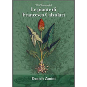 LE PIANTE DE FRANCESCO CALZOLARI