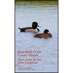 RARE BIRDS OF THE CANARY ISLANDS. AVES RARAS DE LAS ISLAS CANARIAS