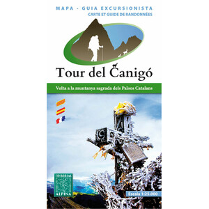 MAPA ALPINA 1:25.000. TOUR DEL CANIGÓ. MAPA-GUIA EXCURSIONISTA (MAPA I GUIA)