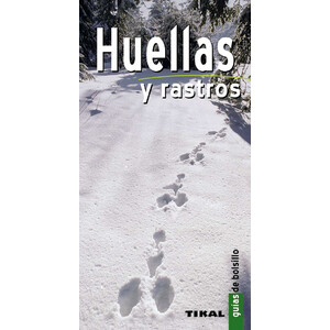 GUÍAS DE BOLSILLO. HUELLAS Y RASTROS 1