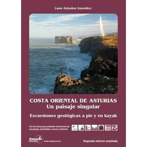 COSTA ORIENTAL DE ASTURIAS. UN PAISAJE SINGULAR