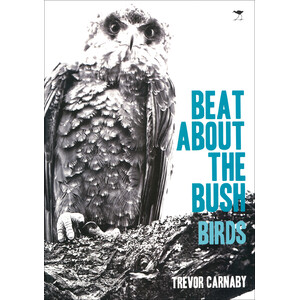 BEAT ABOUT THE BUSH. BIRDS