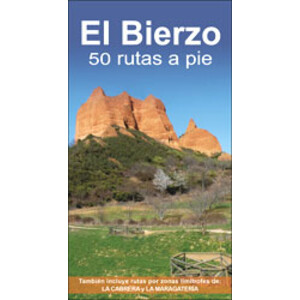 EL BIERZO. 50 RUTAS A PIE