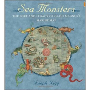 SEA MONSTERS. THE LORE AND LEGACY OF OLAUS MAGNUS'S MARINE MAP