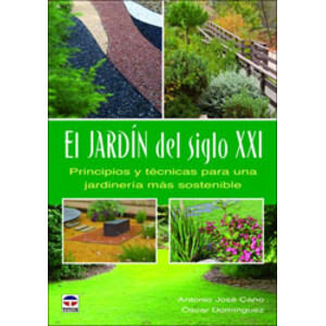 EL JARDÍN DEL SIGLO XXI
