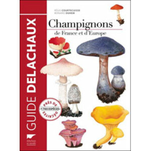 CHAMPIGNONS DE FRANCE ET D'EUROPE
