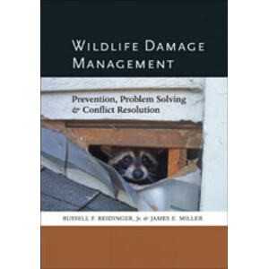 WILDLIFE DAMAGE MANAGEMENT. PREVENTION, PROBLEM SOLVING, AND CONFLICT RESOLUTION
