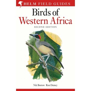 HELM FIELD GUIDES. BIRDS OF WESTERN AFRICA. 2ND ED.