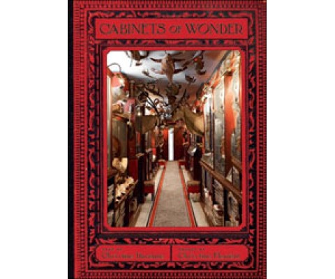 CABINETS OF WONDER: A PASSION FOR COLLECTING