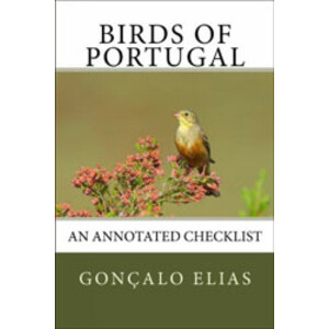 BIRDS OF PORTUGAL. AN ANNOTATED CHECKLIST