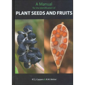 A MANUAL FOR THE IDENTIFICATION OF PLANT SEEDS AND FRUITS
