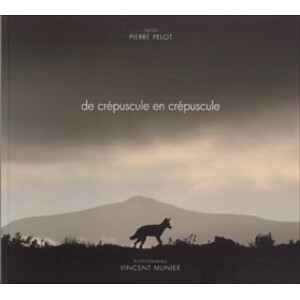 DE CRÉPUSCLE EN CRÉPUSCLE