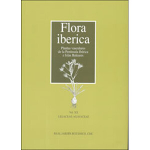 FLORA IBÉRICA  VOL XX. LILIACEAE - AGAVACEAE