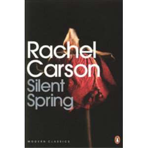 RACHEL CARSON. SILENT SPRING