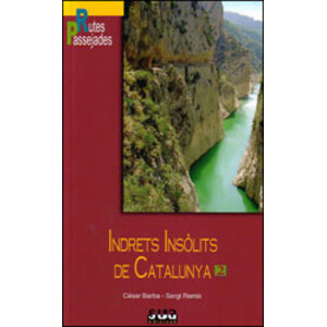 RUTES I PASSEJADES. INDRETS INSÒLITS DE CATALUNYA 2