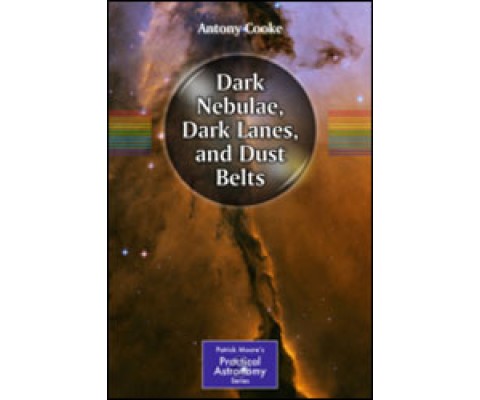 DARK NEBULAE, DARK LANES, AND DUST BELTS