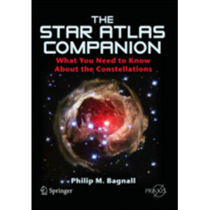 THE STAR ATLAS COMPANION. WHAT YOU NEED TO KNOW ABOUT THE CONSTELLATIONS