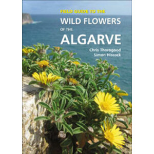 FIELD GUIDE TO THE WILD FLOWERS OF THE ALGARVE