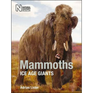 MAMMOTHS. ICE AGE GIANTS