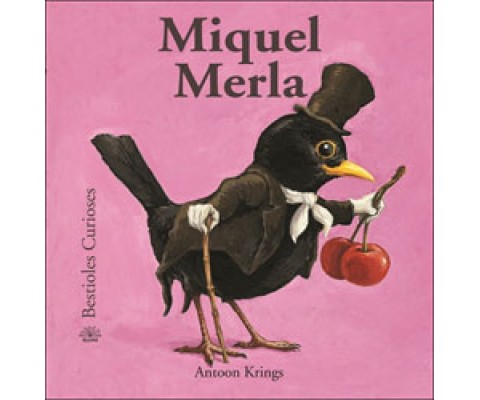 MIQUEL MERLA. BESTIOLES CURIOSES