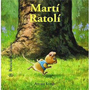 MARTÍ RATOLÍ. BESTIOLES CURIOSES