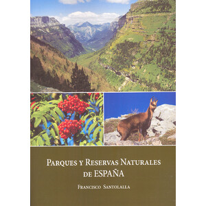 PARQUES Y RESERVAS NATURALES DE ESPAÑA