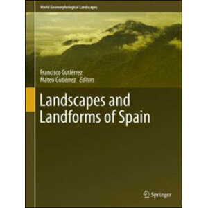 LANDSCAPES AND LANDSFORMS OF SPAIN