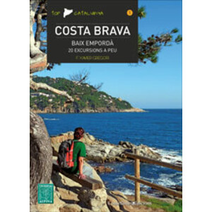 COSTA BRAVA. BAIX EMPORDÀ. 20 EXCURSIONS A PEU
