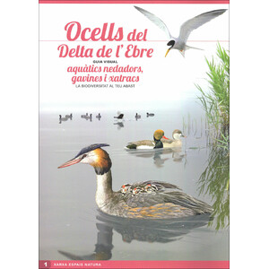 OCELLS DEL DELTA DE L'EBRE. GUIA VISUAL (SIS DESPLEGABLES DE DIFERENT TEMÀTICA)
