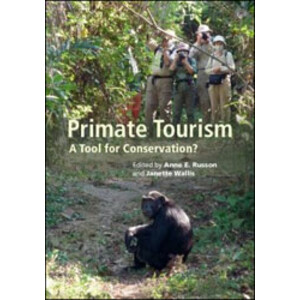 PRIMATE TOURISM. A TOOL FOR CONSERVATION?
