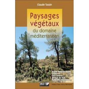PAYSAGES VÉGÉTAUX DU DOMAINE MÉDITERRANÉEN