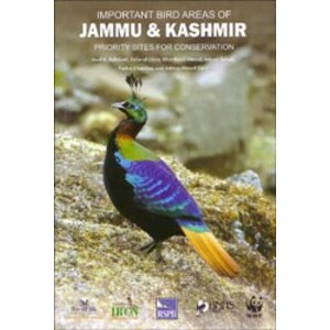 IMPORTANT BIRD AREAS OF JAMMU &AMP; KASHMIR. PRIORITY SITES FOR CONSERVATION