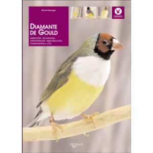 DIAMANTE DE GOULD. SELECCIÓN, ACCESORIOS, ALIMENTACIÓN, REPRODUCCIÓN, TRATAMIENTO Y CRÍA