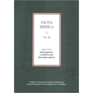 FAUNA IBERICA. VOL 38. MOLLUSCA SOLENOGASTRES, CAUDOFOVEATA, MONOPLACOPHORA