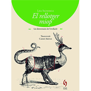 EL RELLOTGER MIOP. LES DESVENTURES DE L'EVOLUCIÓ