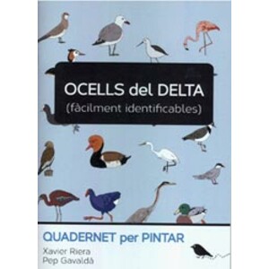 OCELLS DEL DELTA (FÀCILMENT IDENTIFICABLES). QUADERNET PER PINTAR