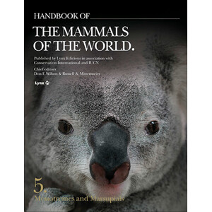 HANDBOOK OF THE MAMMALS OF THE WORLD. VOL. 5 MONOTREMES AND MARSUPIALS