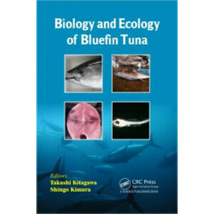 BIOLOGY AND ECOLOGY OF BLUEFIN TUNA